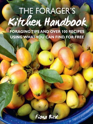 cover image of The Forager's Kitchen Handbook